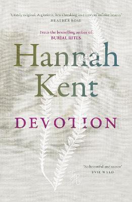 Devotion - 9781760987213 - Hannah Kent - Pan Macmillan - The Little Lost Bookshop