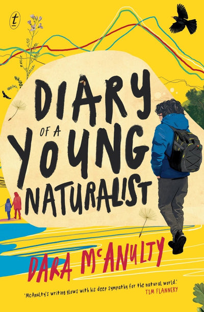 Diary of a Young Naturalist - 9781922330000 - Dara McAnulty - The Text Publishing Company - The Little Lost Bookshop
