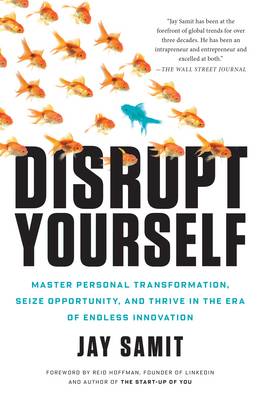 Disrupt Yourself - 9781509802883 - Jay Samit - Pan Macmillan - The Little Lost Bookshop