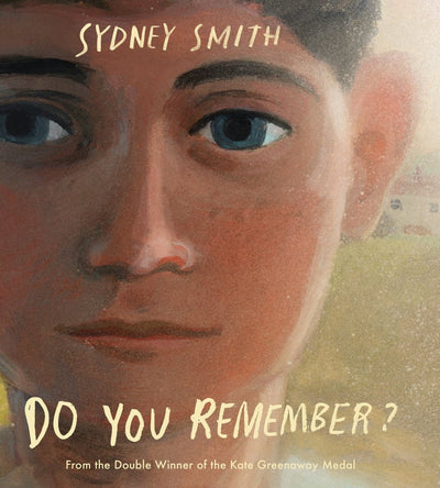 Do You Remember? - 9781529519914 - Sydney Smith - Walker Books - The Little Lost Bookshop