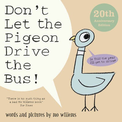 Don't Let the Pigeon Drive the Bus! (20th Anniversary Edition) - 9781529509960 - Mo Willems - Walker Books - The Little Lost Bookshop