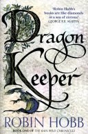 Dragon Keeper (Rain Wild Chronicles #1) - 9780008154394 - Robin Hobb - HarperCollins - The Little Lost Bookshop