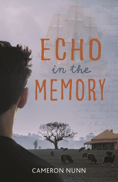Echo in the Memory - 9781760653088 - Cameron Nunn - Walker Books Australia - The Little Lost Bookshop
