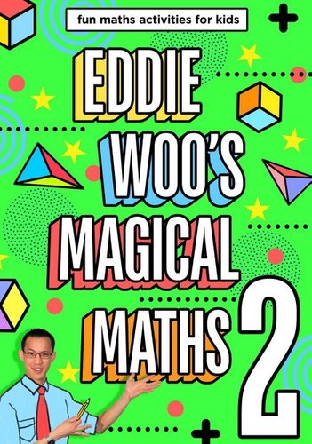 Eddie Woo's Magical Maths 2 - 9781760981976 - Woo, Eddie - Pan Macmillan Australia - The Little Lost Bookshop