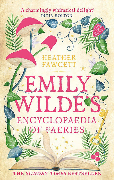 Emily Wilde's Encyclopaedia of Faeries - 9780356519142 - Heather Fawcett - Little Brown - The Little Lost Bookshop