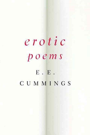 Erotic Poems - 9780871406590 - e.e. cummings - WW Norton & Co - The Little Lost Bookshop