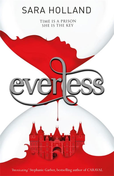Everless (#1) - 9781408349151 - Hachette Children's Group - The Little Lost Bookshop