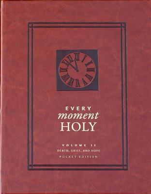 Every Moment Holy Vol. 2 (Pocket Ed) - 9781951872090 - Douglas Kaine McKelvey - Rabbit Room Press - The Little Lost Bookshop