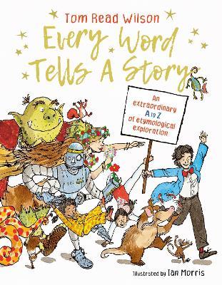 Every Word Tells a Story - 9780711277519 - Tom Read Wilson - Quarto UK - The Little Lost Bookshop
