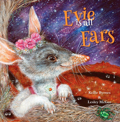 Evie is All Ears - 9780648652823 - Byrnes, Kellie - Little Pink Dog Books - The Little Lost Bookshop