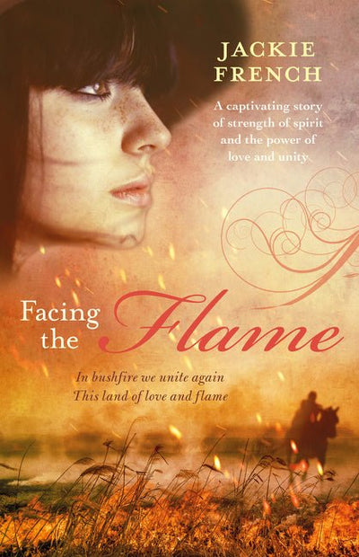Facing the Flame (The Matilda Saga, #7) - 9781460754689 - Jackie French - HarperCollins Publishers - The Little Lost Bookshop