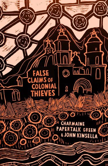 False Claims of Colonial Thieves - 9781925360813 - Magabala Books - The Little Lost Bookshop