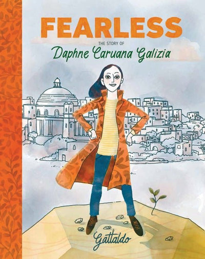 Fearless:The Story Of Daphne Caruana Galizia - 9781913074043 - Gattaldo - Walker Books - The Little Lost Bookshop