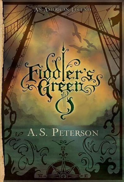 Fiddler's Green (Fin's Revolution #2) - 9780982621417 - A.S. Peterson - Rabbit Room Press - The Little Lost Bookshop