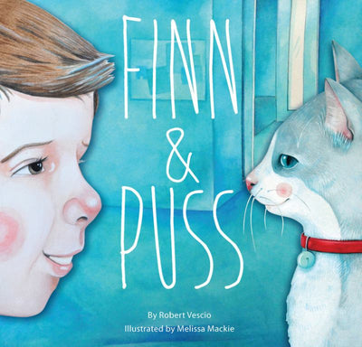 Finn and Puss - 9781925335507 - Robert Vescio; Melissa Mackie (Illustrator) - Exisle - The Little Lost Bookshop