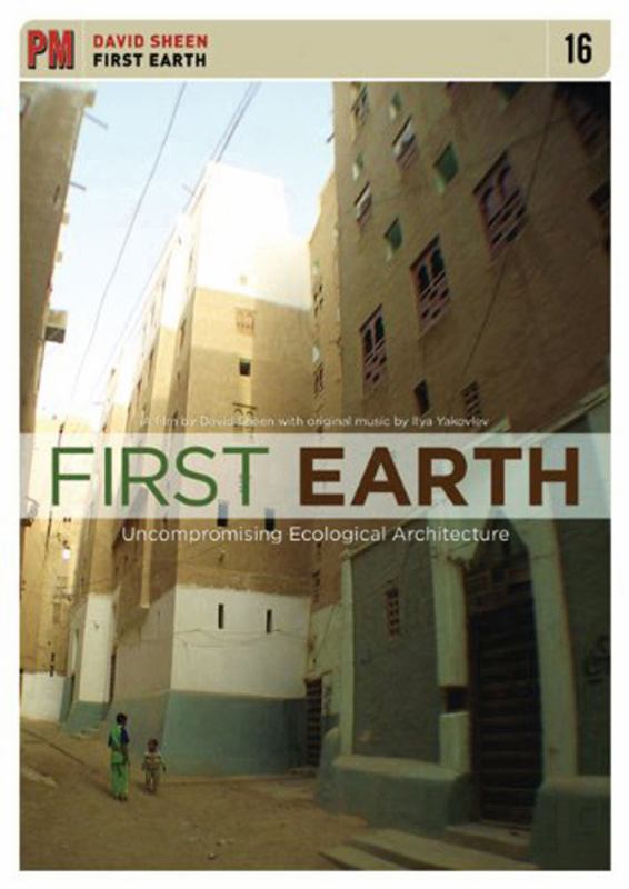 First Earth - Uncompromising Ecological Architecture - 9781604861990 - PM Press - The Little Lost Bookshop