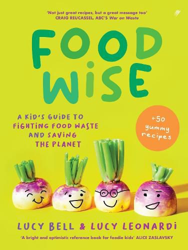 Food Wise - 9780648795353 - Lucy Bell & Lucy Leonardi - Pantera Press - The Little Lost Bookshop