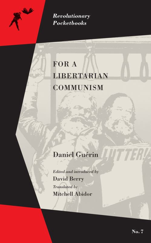 For a Libertarian Communism - 9781629632360 - PM Press - The Little Lost Bookshop