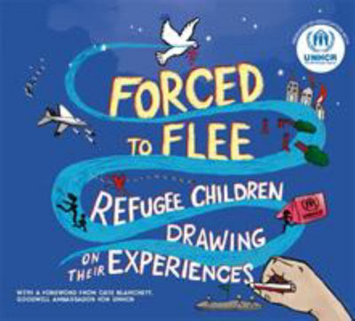 Forced to Flee - Refugee Children Drawing on their Experiences - 9781445166285 - UNHCR - Hachette Children's Group - The Little Lost Bookshop