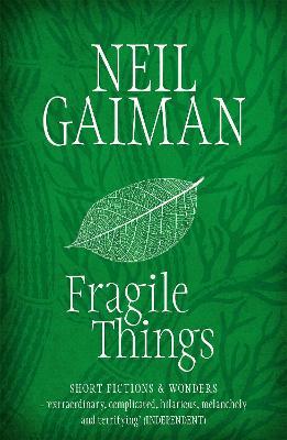 Fragile Things - 9780755334148 - Neil Gaiman - Headline - The Little Lost Bookshop