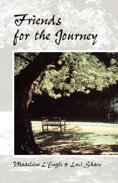 Friends for the Journey - 9781573832410 - Luci Shaw - Regent College Publishing - The Little Lost Bookshop