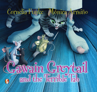 Gawain Greytail And The Terrible Tab - 9781781125274 - Funke, Cornelia - Faber Factory - The Little Lost Bookshop