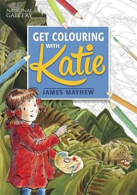 Get Colouring With Katie: a National Gallery Book - 9781408349816 - Hachette Children's Group - The Little Lost Bookshop
