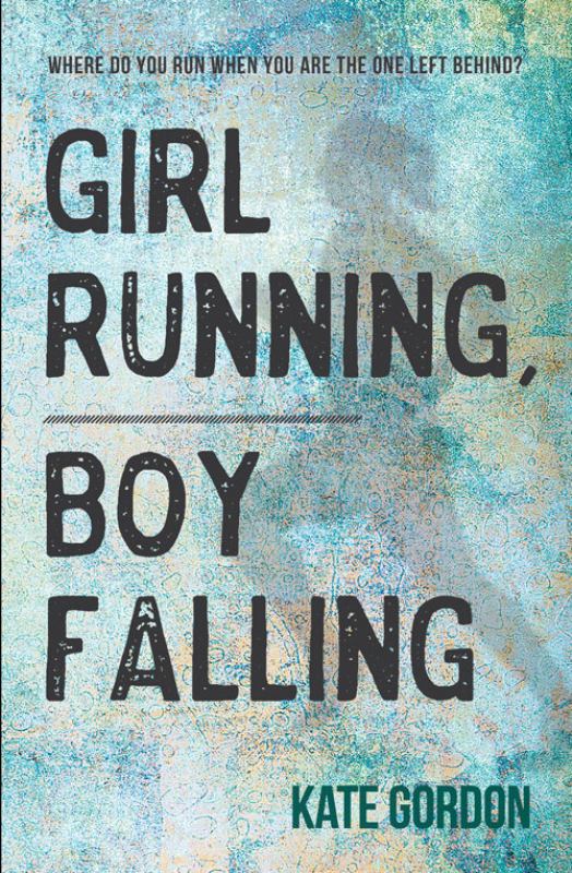 Girl Running, Boy Falling - 9781925563528 - Wombat Books - The Little Lost Bookshop