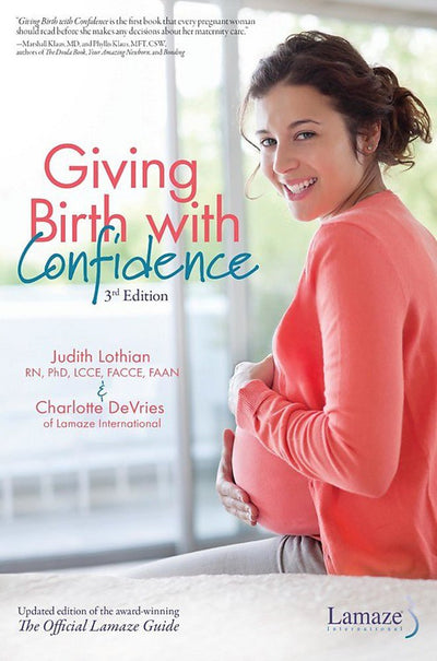 Giving Birth With Confidence - 9781501148569 - Judith Lothian and Charlotte DeVries - De Capo Lifelong Books - The Little Lost Bookshop