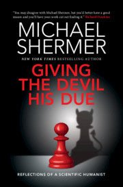 Giving the Devil his Due - 9781108489782 - Michael Shermer - Cambridge University Press - The Little Lost Bookshop