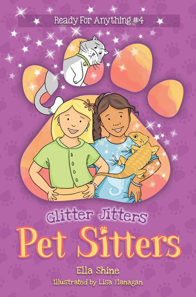 Glitter Jitters (Pet Sitters: Ready For Anything #4) - 9780648943037 - Ella Shine - Puddle Dog Press - The Little Lost Bookshop