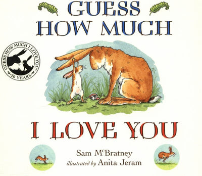 Guess How Much I Love You (Board Book) - 9781406358780 - Sam McBratney - Walker Books - The Little Lost Bookshop