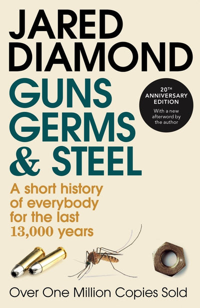 Guns, Germs and Steel - 9780099302780 - Jared Diamond - Penguin Random House - The Little Lost Bookshop