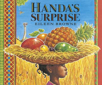 Handa's Surprise - 9781406366907 - Eileen Browne - Walker Books - The Little Lost Bookshop