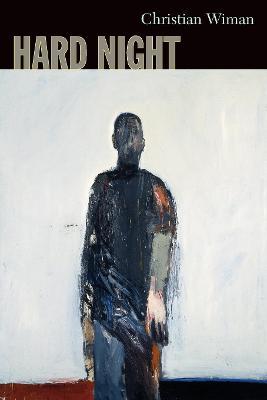Hard Night - 9781556592201 - Christian Wiman - Copper Canyon Press - The Little Lost Bookshop