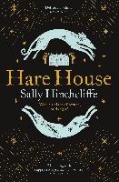 Hare House - 9781529061673 - Sally Hinchcliffe - Macmillan - The Little Lost Bookshop