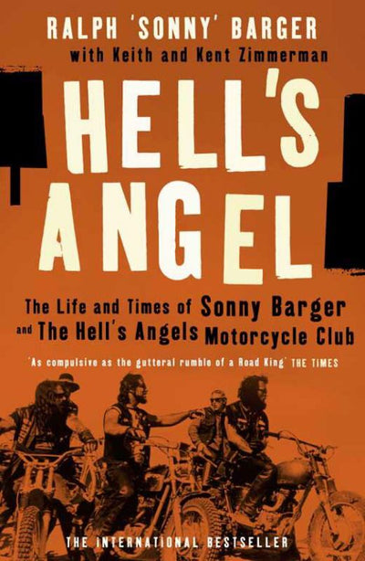 Hell's Angel: The Life and Times of Sonny Barger and the Hell's Angels Motorcycle Club - 9781841153360 - HarperCollins - The Little Lost Bookshop
