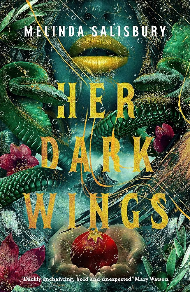 Her Dark Wings - 9781788452137 - Melinda Salisbury - David Fickling Books - The Little Lost Bookshop