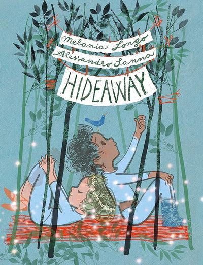 Hideaway - 9781636550848 - Melania Longo, Alessandro Sanna, Brenda Porster - Red Comet Press - The Little Lost Bookshop