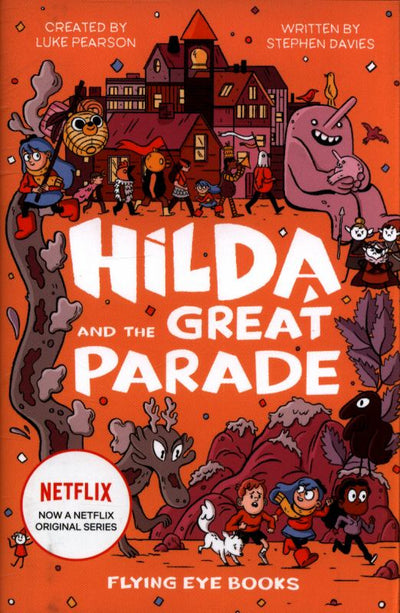 Hilda and the Great Parade (#2 HB) - 9781912497799 - Flying Eye Books - The Little Lost Bookshop