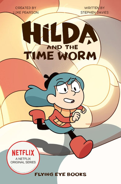 Hilda and the Time Worm - 9781912497102 - Stephen Davies - Walker Books - The Little Lost Bookshop