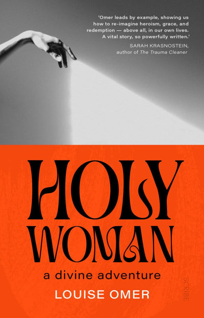 Holy Woman - 9781925849233 - Louise Omer - Scribe Publications - The Little Lost Bookshop