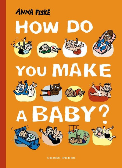How Do You Make a Baby? - 9781776572854 - Walker Books - The Little Lost Bookshop