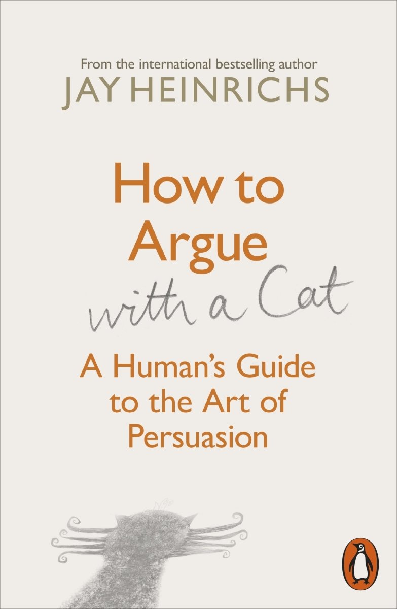 How to Argue with a Cat - 9781846149573 - Heinrichs, Jay - Penguin UK - The Little Lost Bookshop