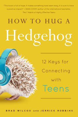 How to Hug a Hedgehog: 12 Keys for Connecting with Teens - 9781939629197 - Familius LLC - The Little Lost Bookshop