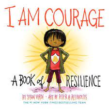 I am Courage - 9781419746475 - Susan Verde - Abrams - The Little Lost Bookshop