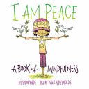 I Am Peace: A Book of Mindfulness - 9781419727016 - Susan Verde - Harry N. Abrams - The Little Lost Bookshop