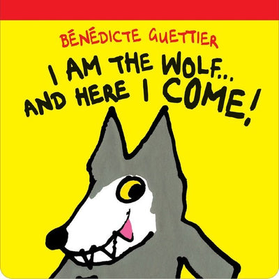 I am the Wolf...and here I come! - 9781877579424 - Walker Books - The Little Lost Bookshop