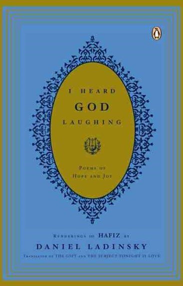 I Heard God Laughing: Poems of Hope and Joy - 9780143037811 - Hafiz - Penguin Group USA - The Little Lost Bookshop