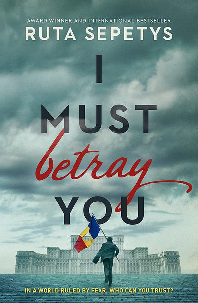 I Must Betray You - 9781444967630 - Ruta Sepetys - Hachette Children's Books - The Little Lost Bookshop